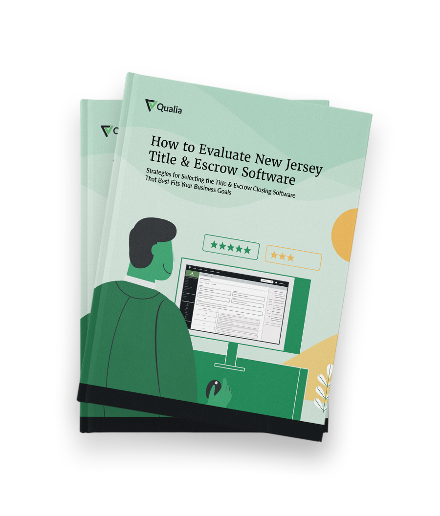 Guide How to Evaluate Software Options for Title and Escrow companies in New Jersey